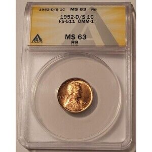 1952 D/S Lincoln Wheat Cent Fs-511 OMM-1 MS63 RB ANACS